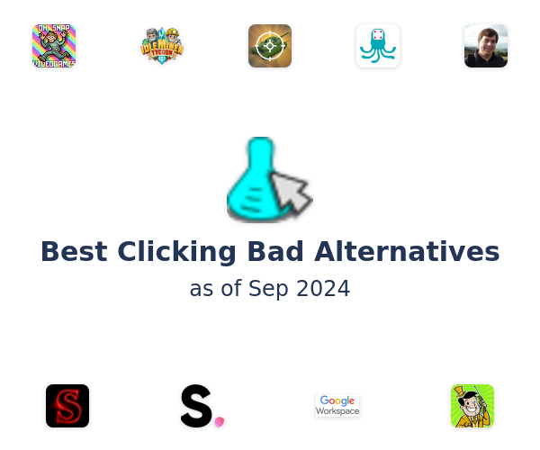 Best Clicking Bad Alternatives