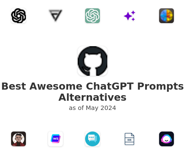 Best Awesome ChatGPT Prompts Alternatives