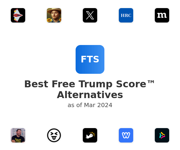 Best Free Trump Score™ Alternatives