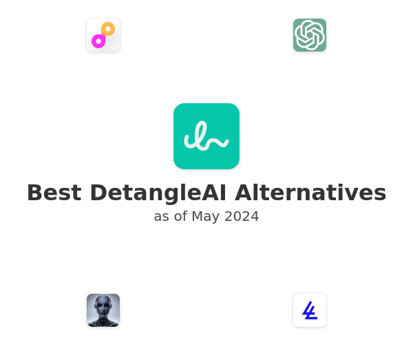 Best DetangleAI Alternatives