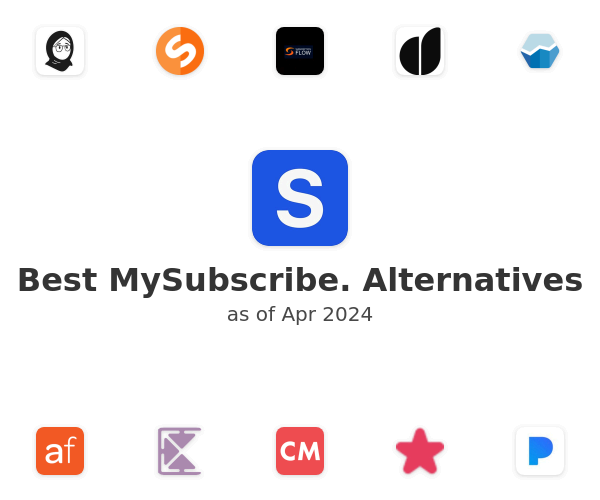 Best MySubscribe. Alternatives