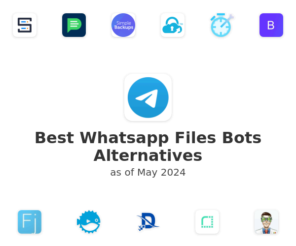 Best Whatsapp Files Bots Alternatives