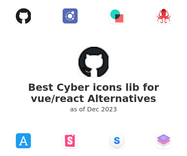 Best Cyber icons lib for vue/react Alternatives