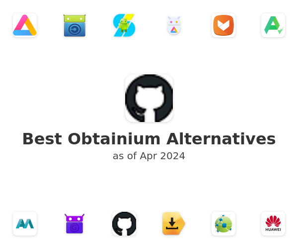 Best Obtainium Alternatives