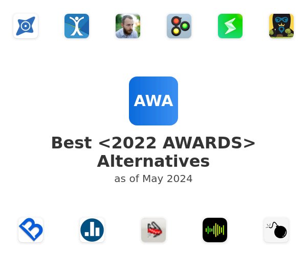 Best <2022 AWARDS> Alternatives