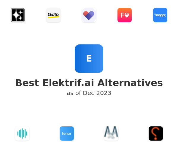 Best Elektrif.ai Alternatives