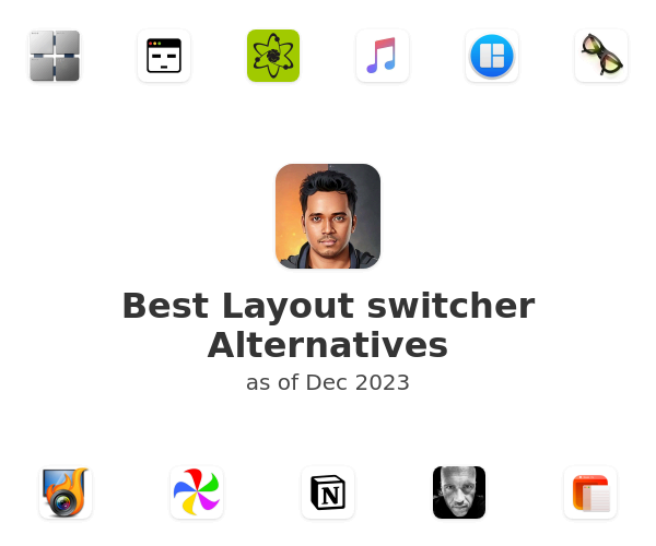 Best Layout switcher Alternatives