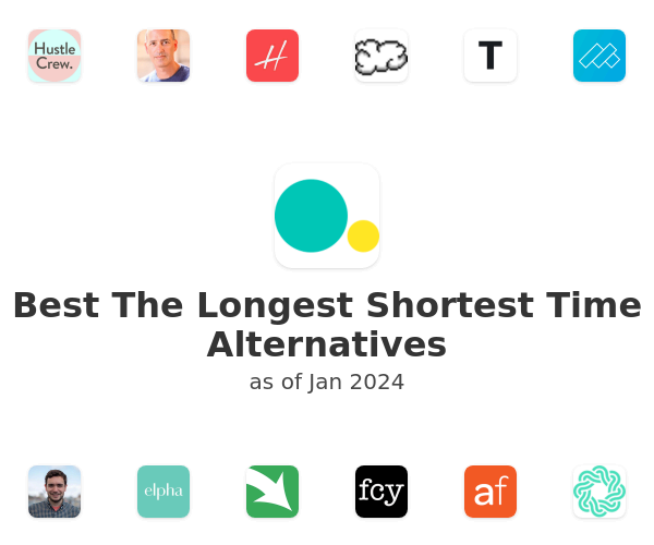 Best The Longest Shortest Time Alternatives