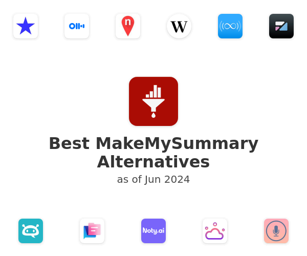 Best MakeMySummary Alternatives