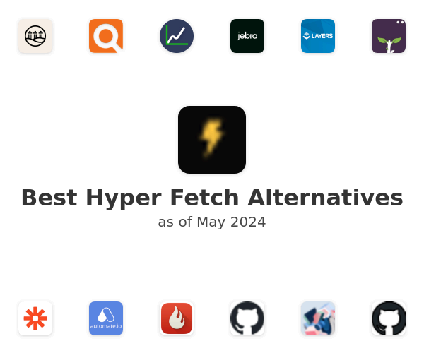 Best Hyper Fetch Alternatives