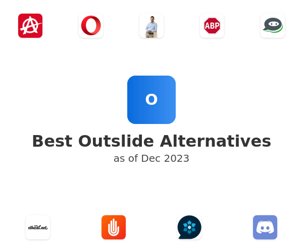 Best Outslide Alternatives