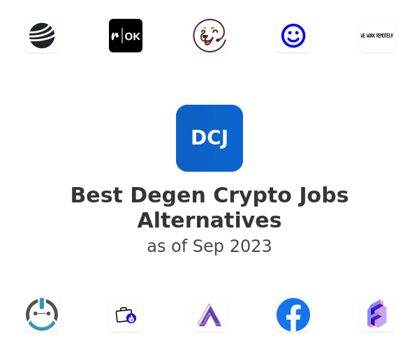 Best Degen Crypto Jobs Alternatives