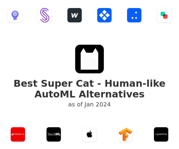 Best Super Cat - Human-like AutoML Alternatives