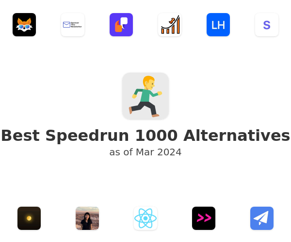 Best Speedrun 1000 Alternatives