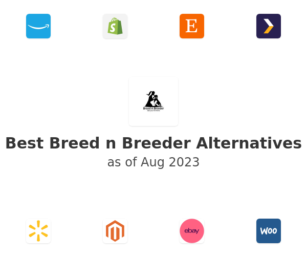 Best Breed n Breeder Alternatives