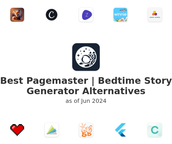 Best Pagemaster | Bedtime Story Generator Alternatives