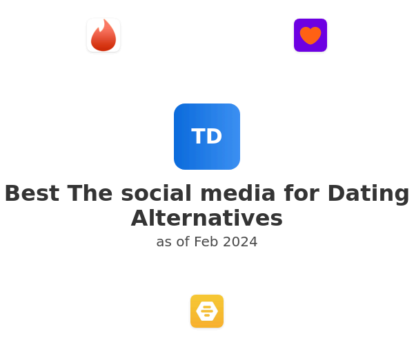 Best The social media for Dating Alternatives