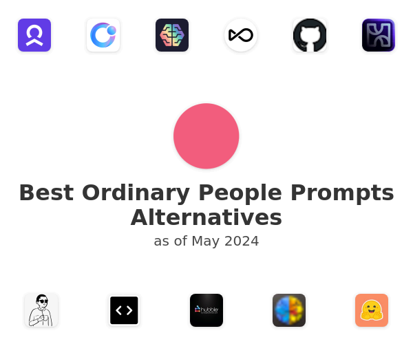 Best Ordinary People Prompts Alternatives