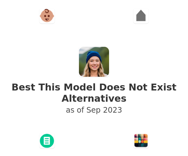 Best This Model Does Not Exist Alternatives