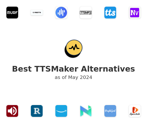 Best TTSMaker Alternatives