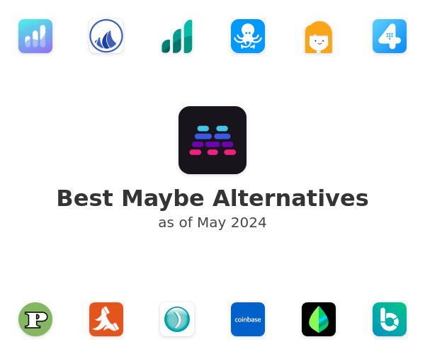 Best Maybe Alternatives