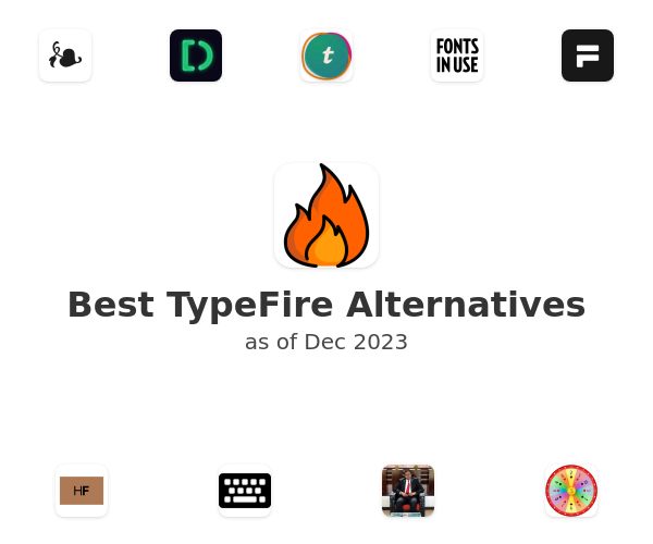 Best TypeFire Alternatives