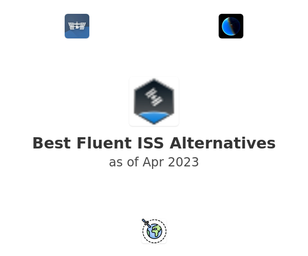 Best Fluent ISS Alternatives