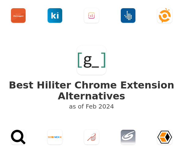 Best Hiliter Chrome Extension Alternatives