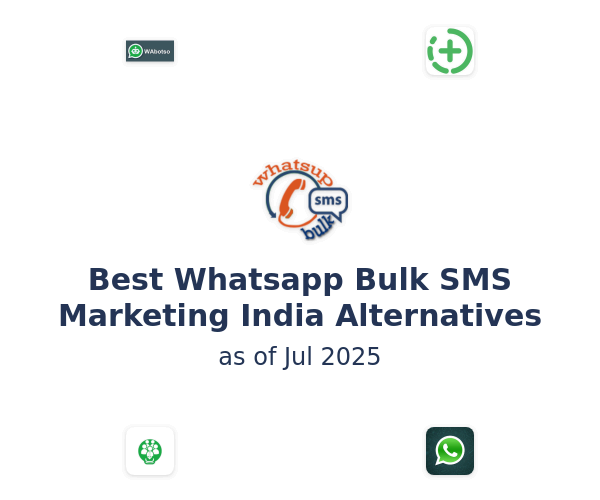 Best Whatsapp Bulk SMS Marketing India Alternatives