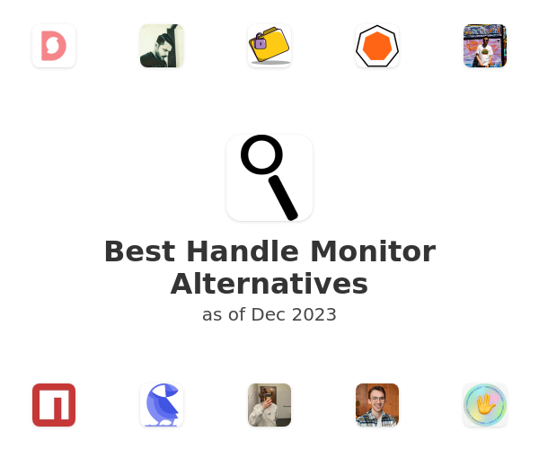 Best Handle Monitor Alternatives