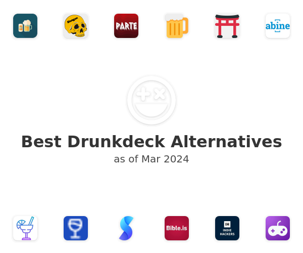 Best Drunkdeck Alternatives