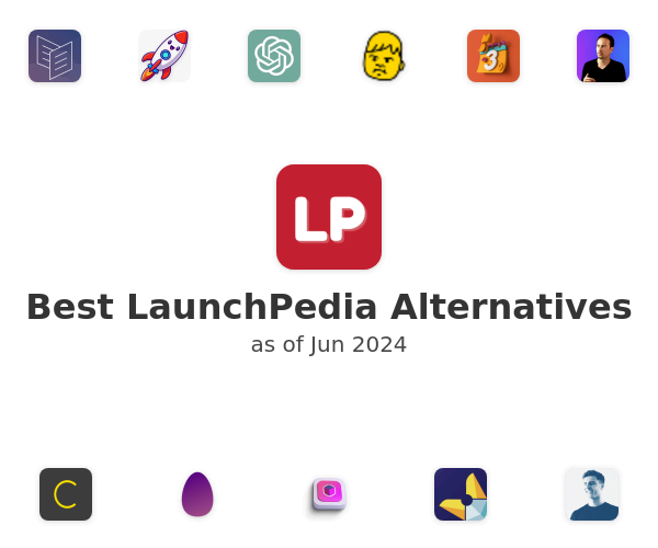 Best LaunchPedia Alternatives