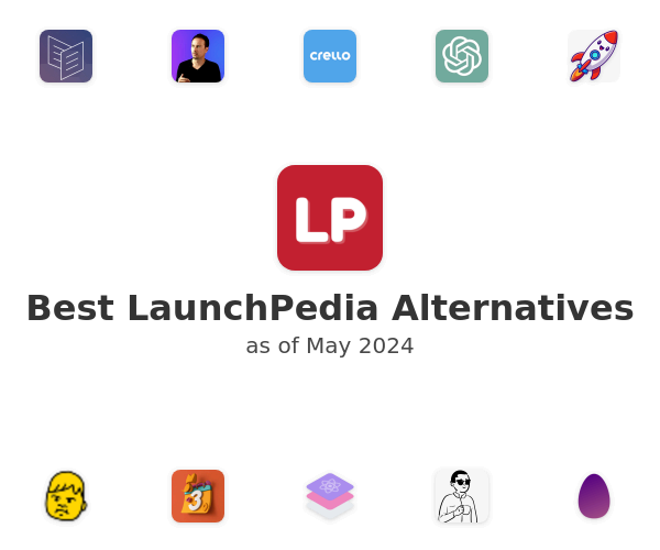 Best LaunchPedia Alternatives