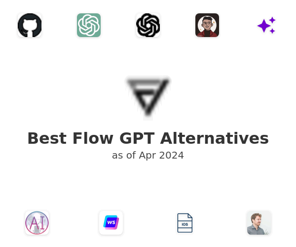 Best Flow GPT Alternatives