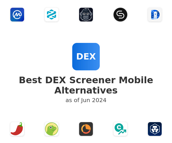 Best DEX Screener Mobile Alternatives