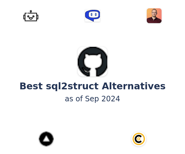 Best sql2struct Alternatives