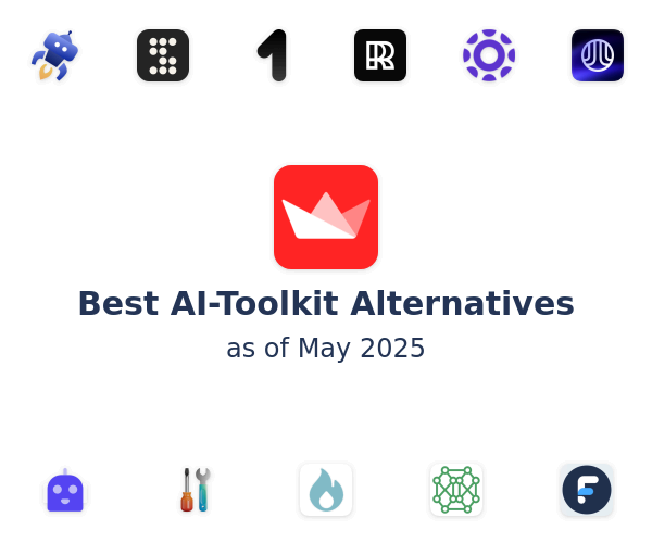 Best AI-Toolkit Alternatives