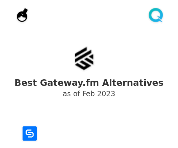 Best Gateway.fm Alternatives