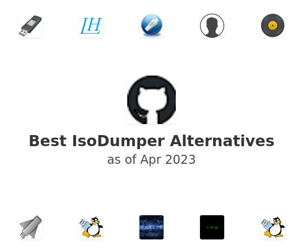 Best IsoDumper Alternatives