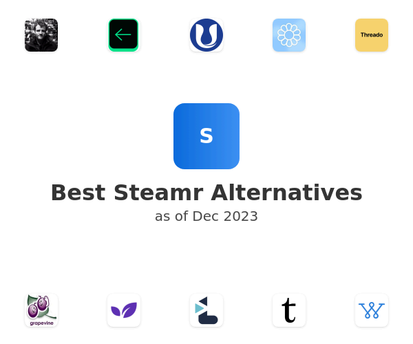 Best Steamr Alternatives
