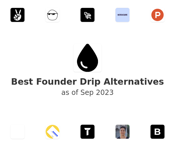 Best Founder Drip Alternatives