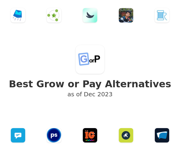 Best Grow or Pay Alternatives