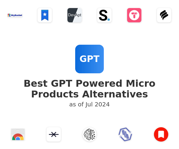 Best GPT Powered Micro Products Alternatives