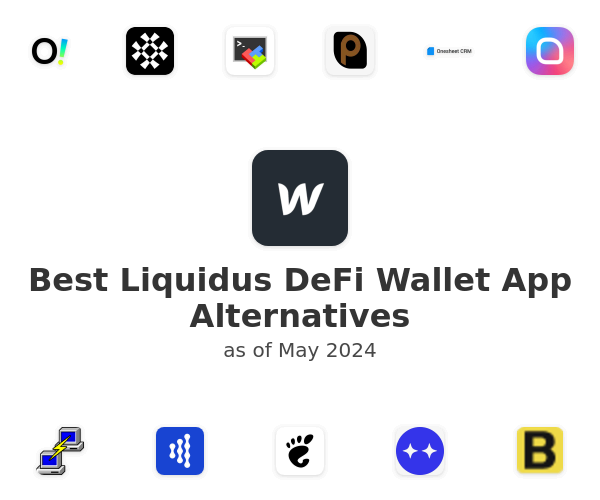Best Liquidus DeFi Wallet App Alternatives