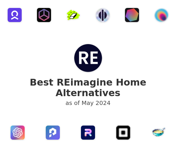 Best REimagine Home Alternatives