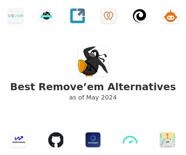 Best Remove’em Alternatives
