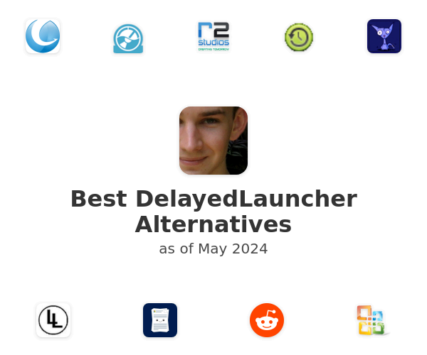Best DelayedLauncher Alternatives