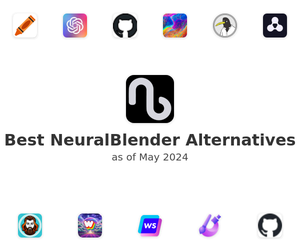 Best NeuralBlender Alternatives