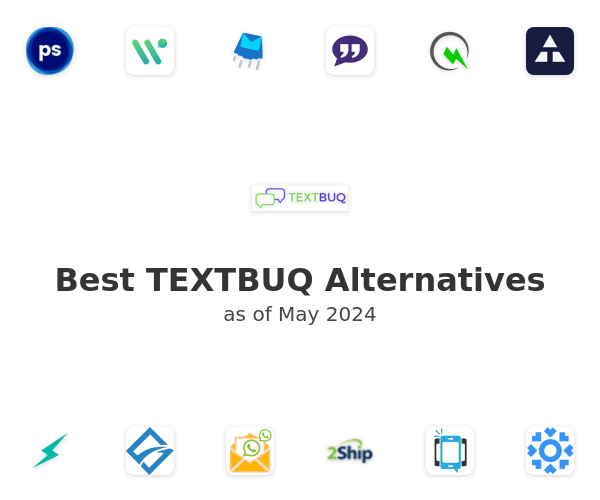 Best TEXTBUQ Alternatives