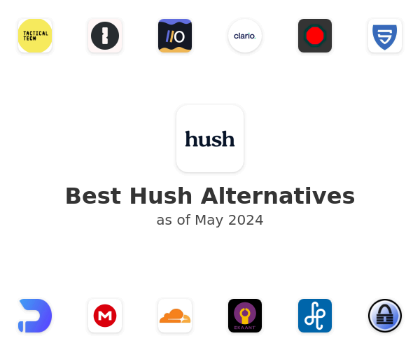 Best Hush Alternatives